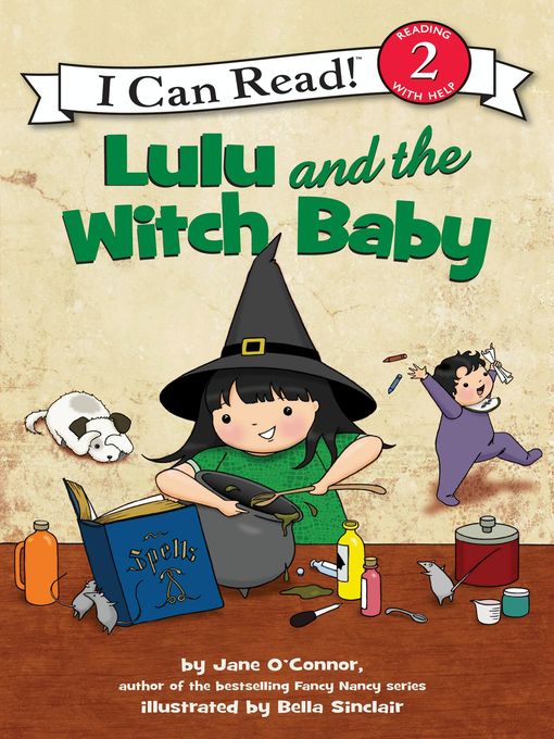 Title details for Lulu and the Witch Baby by Jane O'Connor - Wait list